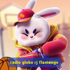 radio globo rj flamengo